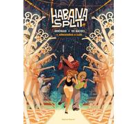 Habana Split - 1: Bienvenidos a Cuba
