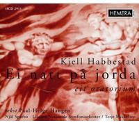 Habbestad – Ei Natt På Jorda (Oratorio) – One Night On Earth – Simax Online