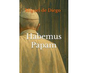 Habemus Papam: El proceso de muerte de un Papa, el cónclave, la elección del sucesor y los rituales que marcan la transición del poder en la iglesia Católica