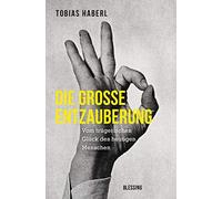 Haberl, T Die Grobe Entzauberung - (German Import) Book NEUF