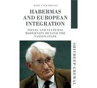 Habermas and European Integration by Shivdeep Grewal Shivdeep Grewal (Auteur)