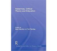 Habermas, Critical Theory and Education, Routledge International Studies in the Philosophy of Education Mark Murphy (Auteur)