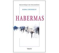 Habermas la Raison Publique