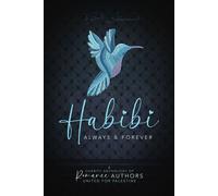 Habibi: Always and Forever A Charity Anthology of Romance Authors United for Palestine - Rhys Everly-Lawless - Auto-Édition - ebook (ePub) - Livre