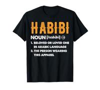Habibi Définition Mot Arabe pour Les êtres Chers, Hommes, Femmes, Enfants T-Shirt
