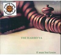 Habibiyya – If Man But Knew – Numérique – Sunbeam by Raleigh