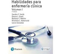 Habilidades Para Enfermería Clínica Vol.I Smith, Sandra, Duell, Donna, Martin, Barbara (Auteur)