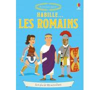 Habille... Les Romains - Louie Stowell - Usborne - broché - Document jeunesse