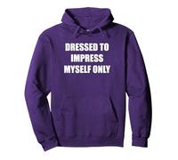 Habillé pour m'impressionner Uniquement Sweat à Capuche, Unisexe pour Adultes, Violet, L