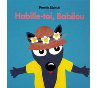 Habille-Toi, Babilou