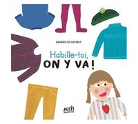 Habille-Toi, On Y Va !