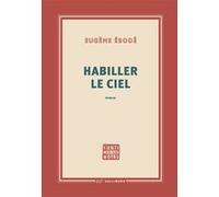 Eugène Ebodé – Habiller le ciel – Roman – Broché – Gallimard