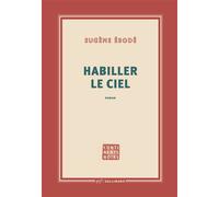 Eugène Ebodé – Habiller le ciel – Roman – Broché – Gallimard