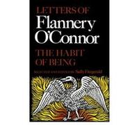 Habit of Being O'Connor, Flannery (Auteur)