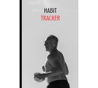 HABIT TRACKER: Build Better Habits in Just 30 Days
