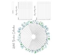 Habit Tracker: Circular Template Undated Journal to Track Progress and Reach Your Goals with Spaces for 8 Daily 10 Weekly and 10 Monthly Habits Beautiful Floral Wreath