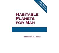 Habitable Planets for Man
