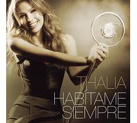 Habitame Siempre by Thalia (2012-12-10)