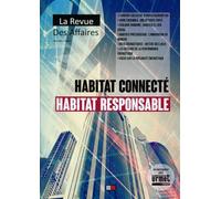 Habitat connecté - Habitat responsable Hors série - Collectif - VA Press - broché - Revue