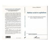 Habitat social et capitalisme Christine Trébouet (Auteur)