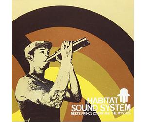 Habitat Sound System - Meets Prince Zohar & The Mystic