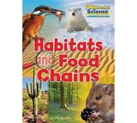 Habitats And Food Chains
