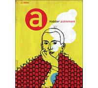 Habiter autrement - Anne Dhoquois - Autrement - broché - Etude