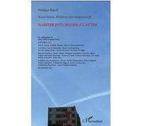 Philippe Ripoll – Saint-Denis, Théâtres intermédiaires – Habiter d'un monde à l'autre – Broché