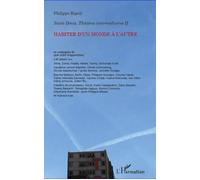 Philippe Ripoll – Saint-Denis, Théâtres intermédiaires – Habiter d'un monde à l'autre – Broché
