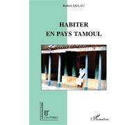 Habiter en pays tamoul - Robert Dulau - L'harmattan - broché - Livre