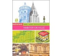 Habiter en ville