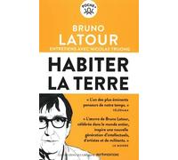 Habiter la terre: Entretiens avec Nicolas Truong