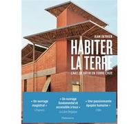 Jean Dethier – Habiter la terre: L'art de bâtir en terre crue – Broché