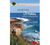 Habiter le littoral: ENJEUX CONTEMPORAINS