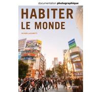 Habiter le monde DP - numéro 8100 - Olivier Lazzarotti - Cnrs Eds - broché - Revue