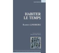 Habiter le temps