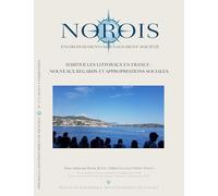 Habiter les littoraux en France: Nouveaux regards et appropriations sociales