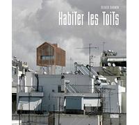 Habiter les toits