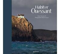 Habiter Ouessant - Olivier Py - Georama - relié - Guide