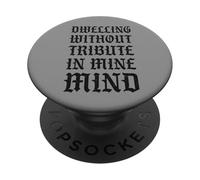 Habiter sans Hommage dans Mon Esprit Funny Castlecore PopSockets PopGrip Adhésif