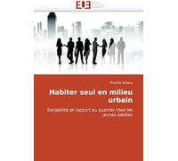 Habiter Seul En Milieu Urbain