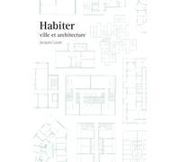 Habiter - Ville Et Architecture
