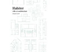 Habiter - Ville Et Architecture