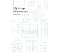 Habiter - Ville Et Architecture