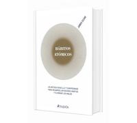 Hábitos Atómicos: Un Método Sencillo Y Comprobado Para Desarrollar Buenos Hábitos Y Eliminar Los Malos (Edición Tapa Dura) / Atomic Habits
