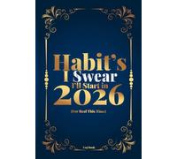 Habit's I swear I'll start in 2026: Funny Habit tracker planner-Weekly and Monthly Planners with Goals & Habit Trackers to Organise Work, Life & Boost Productivity