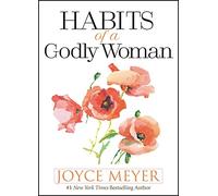 Habits of a Godly Woman