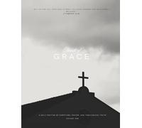 Habits of Grace: A Daily Rhythm of Scripture, Prayer, and Theological Truth