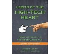 Habits Of The High Tech Heart