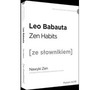 Habitudes zen version anglaise avec dictionnaire pratique